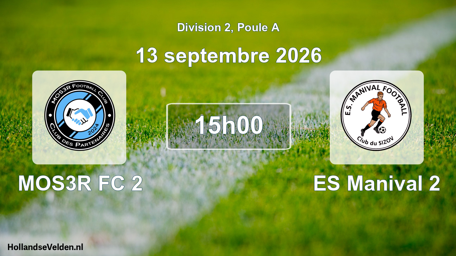 Scheduled Match: MOS3R FC 2 - ES Manival 2 (13 September 2026)