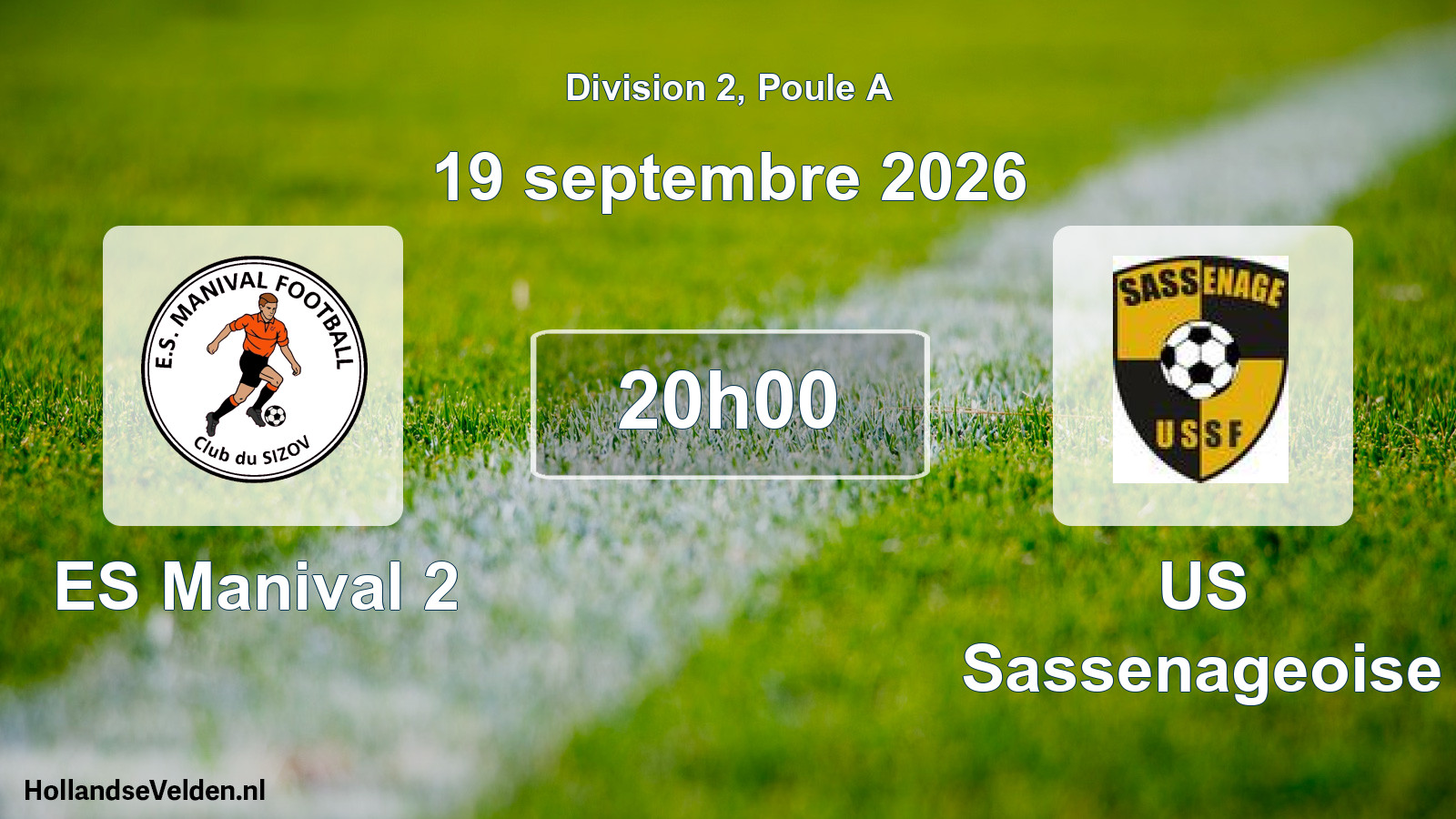 Scheduled Match: ES Manival 2 - US Sassenageoise (19 September 2026)