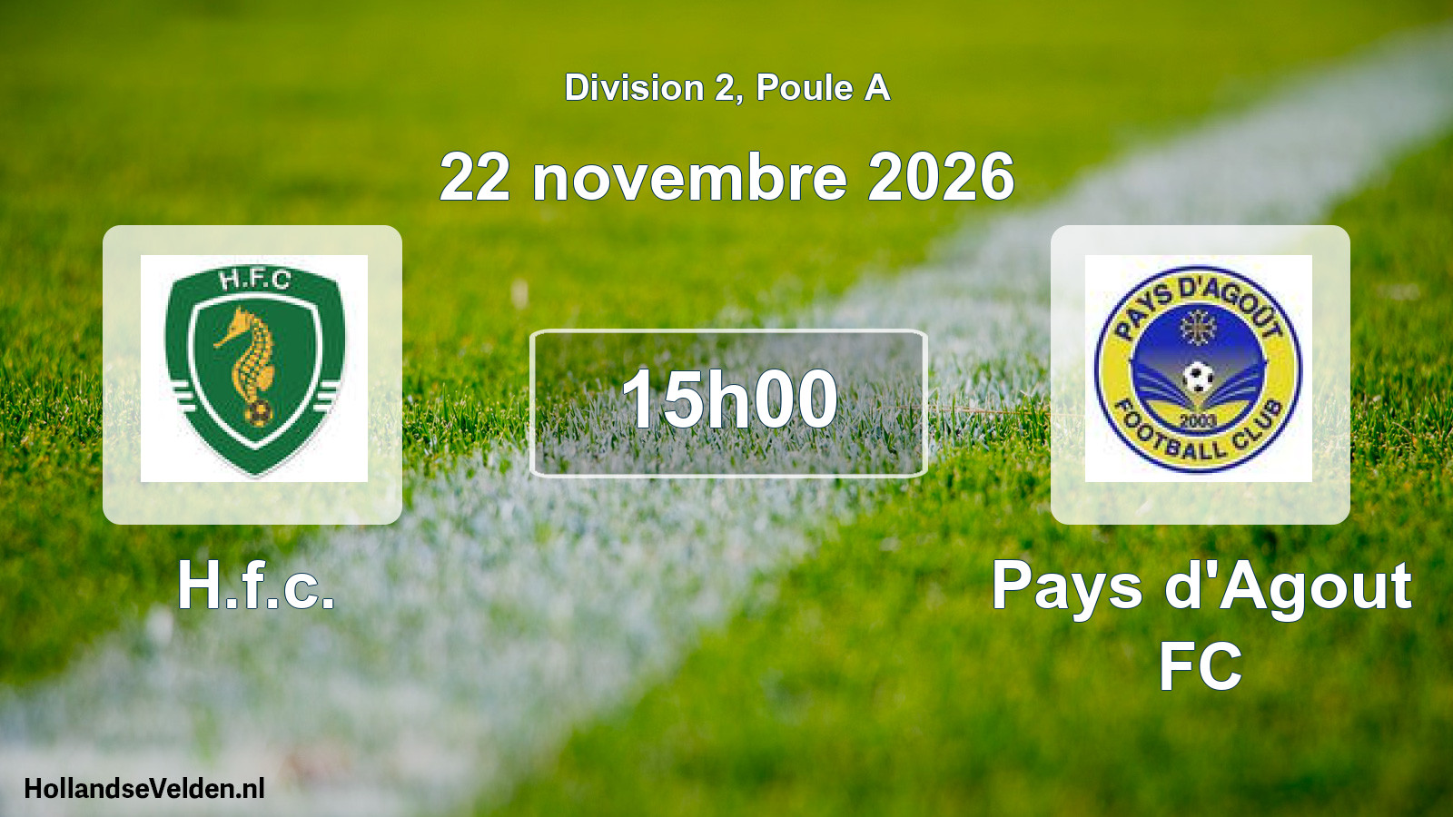 Match programmé: H.f.c. - Pays d'Agout FC (22 novembre 2026)