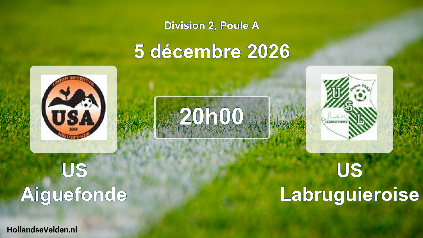 Match programmé: US Aiguefonde - US Labruguieroise (5 décembre 2026)