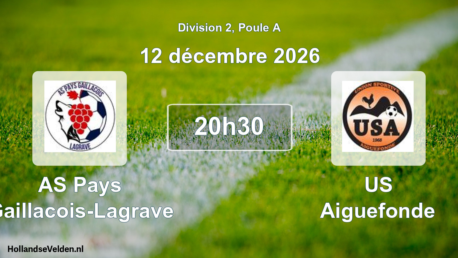 Match programmé: AS Pays Gaillacois-Lagrave - US Aiguefonde (12 décembre 2026)