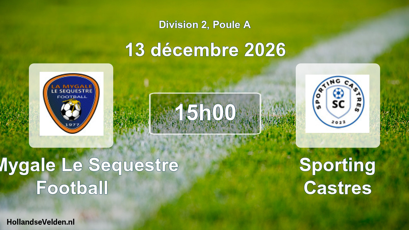 Match programmé: La Mygale Le Sequestre Football - Sporting Castres (13 décembre 2026)