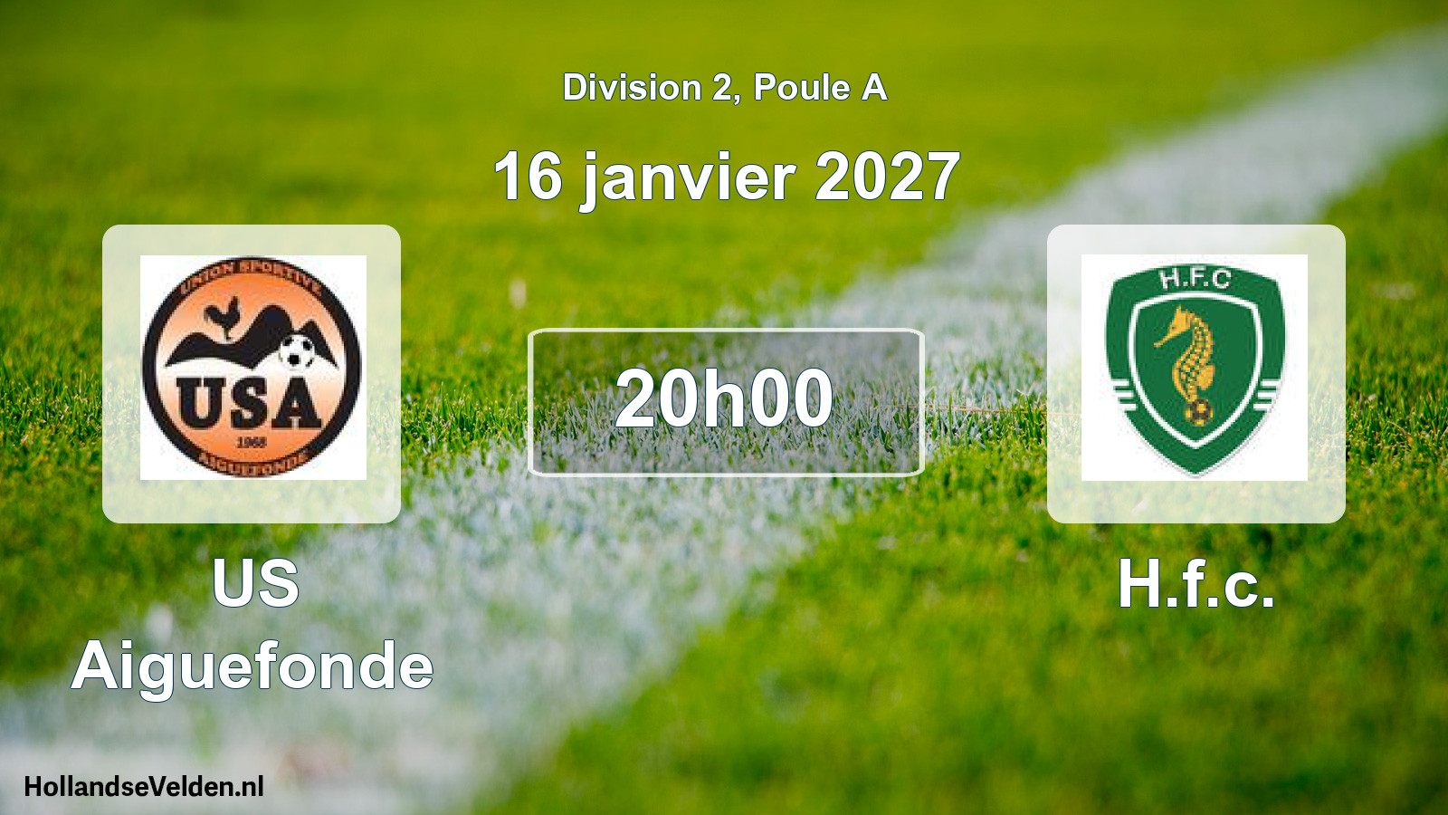 Match programmé: US Aiguefonde - H.f.c. (16 janvier 2027)