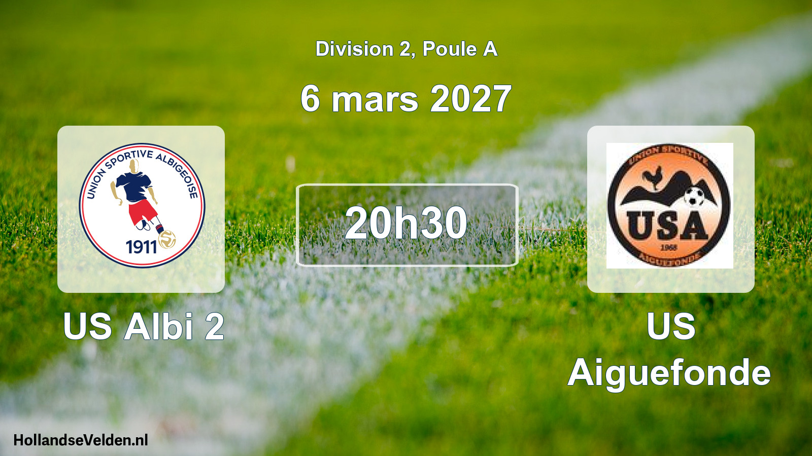 Match programmé: US Albi 2 - US Aiguefonde (6 mars 2027)