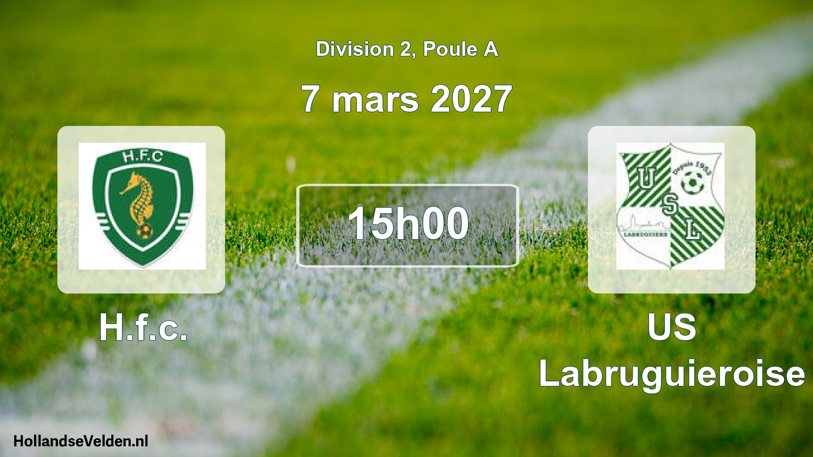 Match programmé: H.f.c. - US Labruguieroise (7 mars 2027)