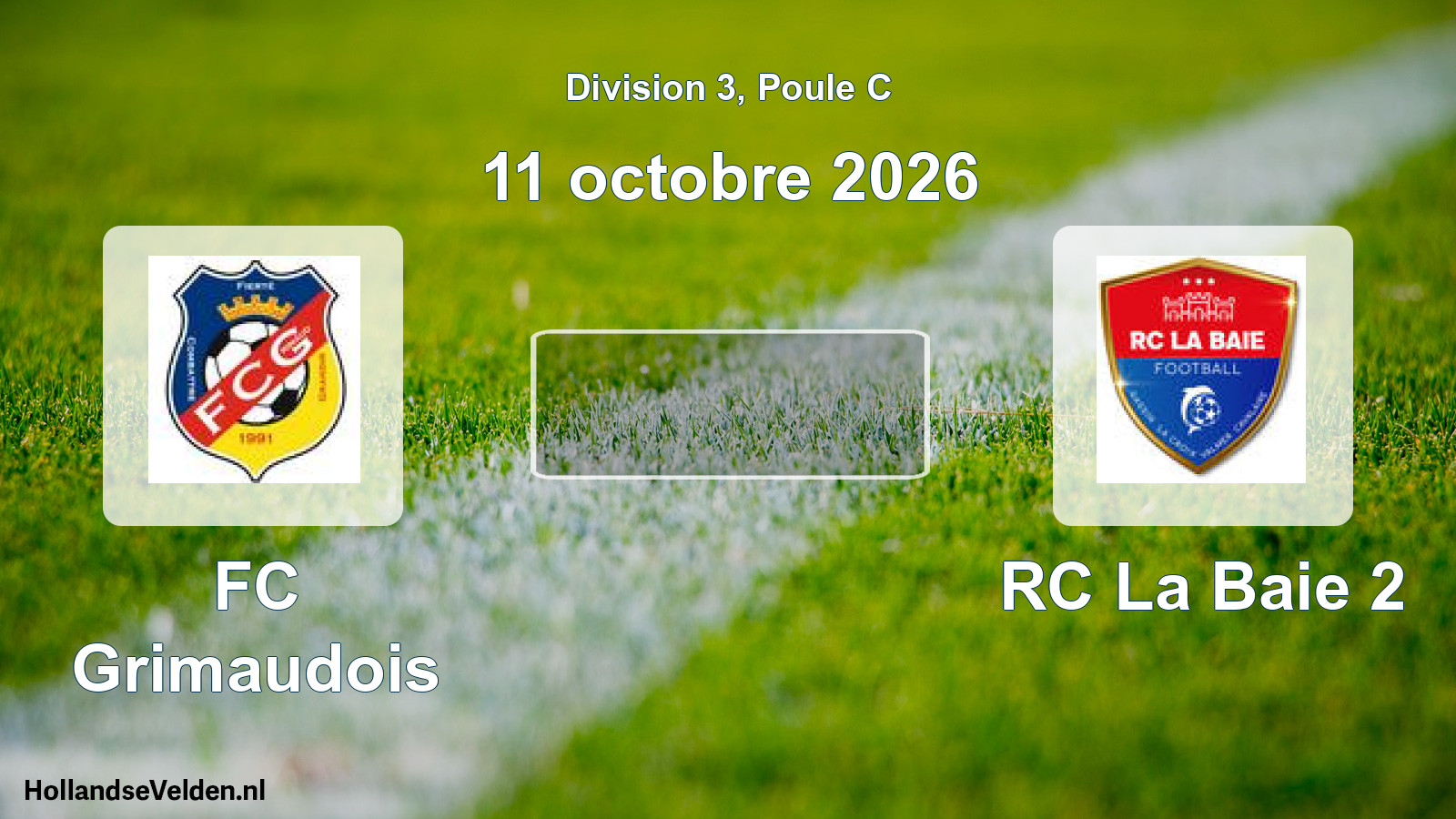 Geplande wedstrijd: FC Grimaudois - RC La Baie 2 (11 oktober 2026)