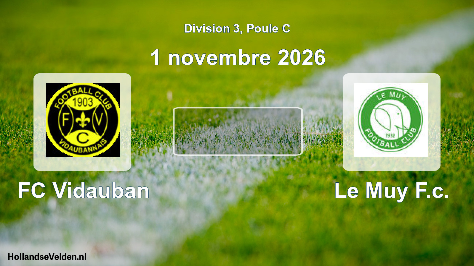 Match programmé: FC Vidauban - Le Muy F.c. (1 novembre 2026)