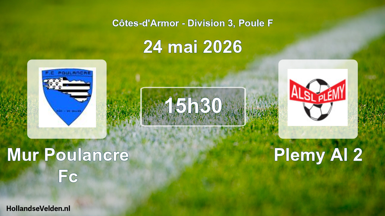 Geplande wedstrijd: Mur Poulancre Fc - Plemy Al 2 (24 mei 2026)