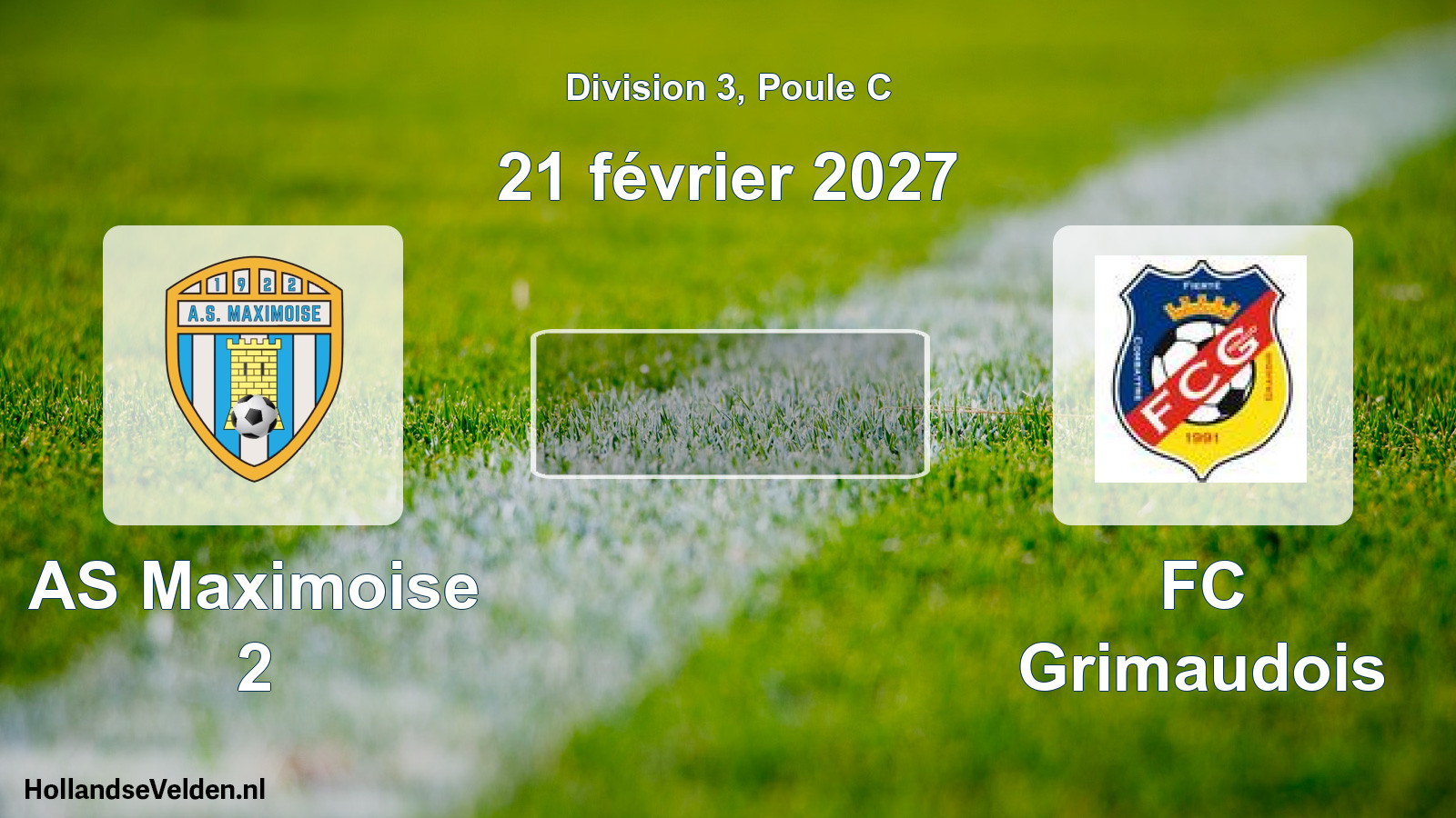 Geplande wedstrijd: AS Maximoise 2 - FC Grimaudois (21 februari 2027)