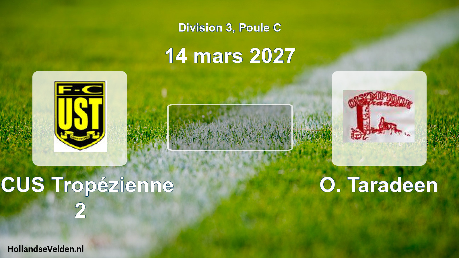 Match programmé: FCUS Tropézienne 2 - O. Taradeen (14 mars 2027)