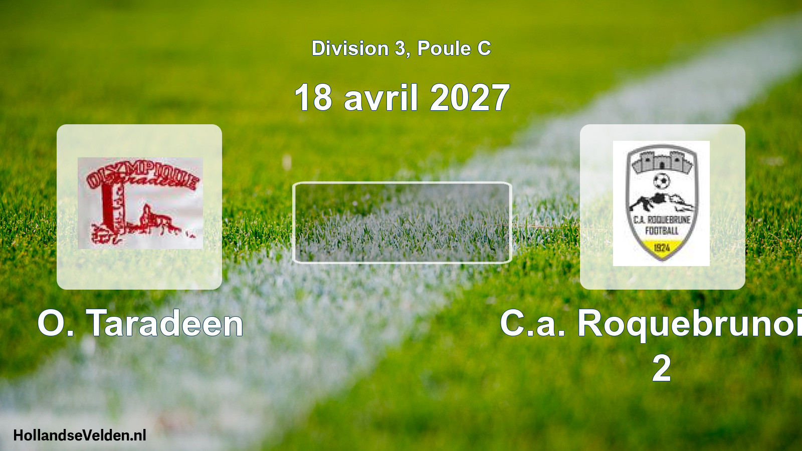 Match programmé: O. Taradeen - C.a. Roquebrunois 2 (18 avril 2027)