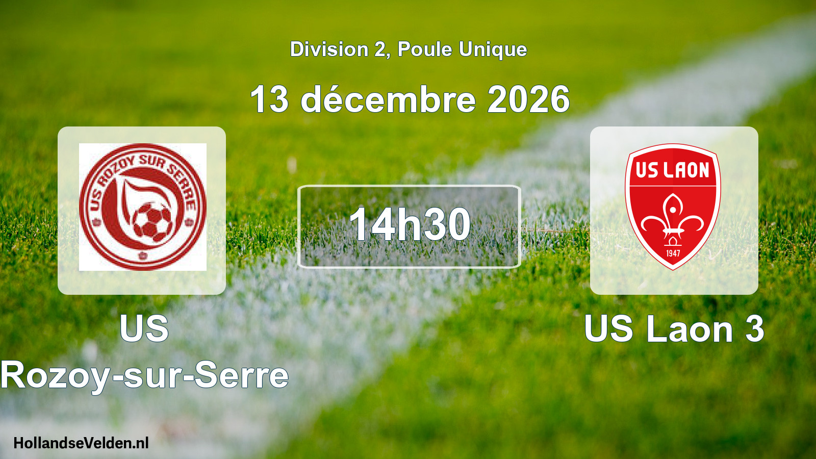 Scheduled Match: US Rozoy-sur-Serre - US Laon 3 (13 December 2026)