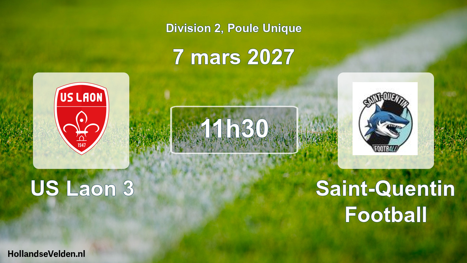Scheduled Match: US Laon 3 - Saint-Quentin Football (7 March 2027)