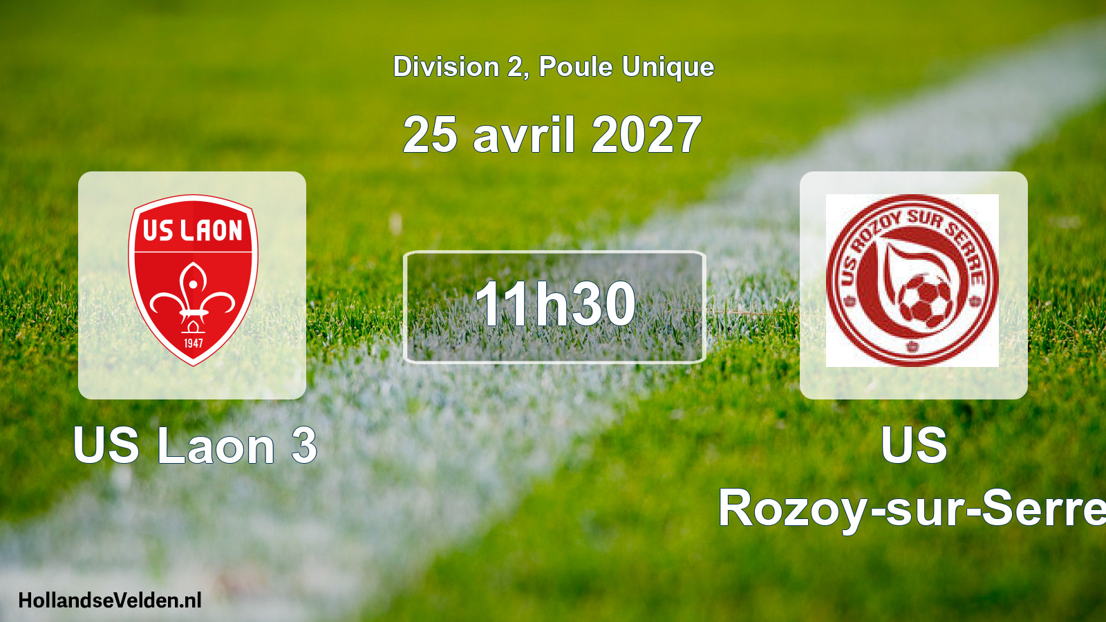 Scheduled Match: US Laon 3 - US Rozoy-sur-Serre (25 April 2027)