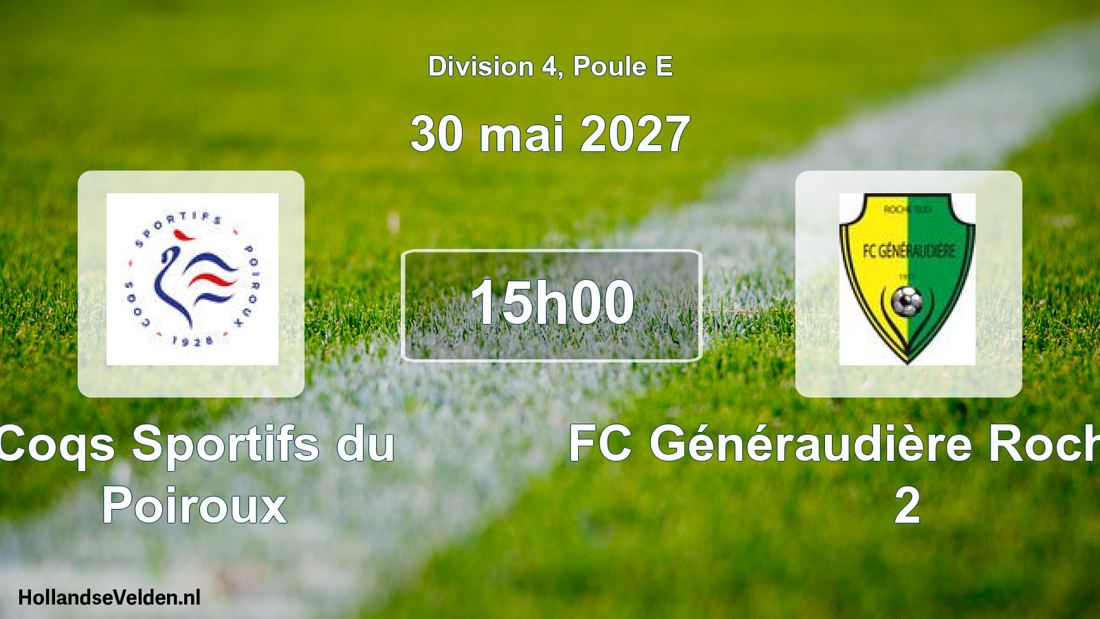 Scheduled Match: Coqs Sportifs du Poiroux - FC Généraudière Roche Sud 2 (30 May 2027)