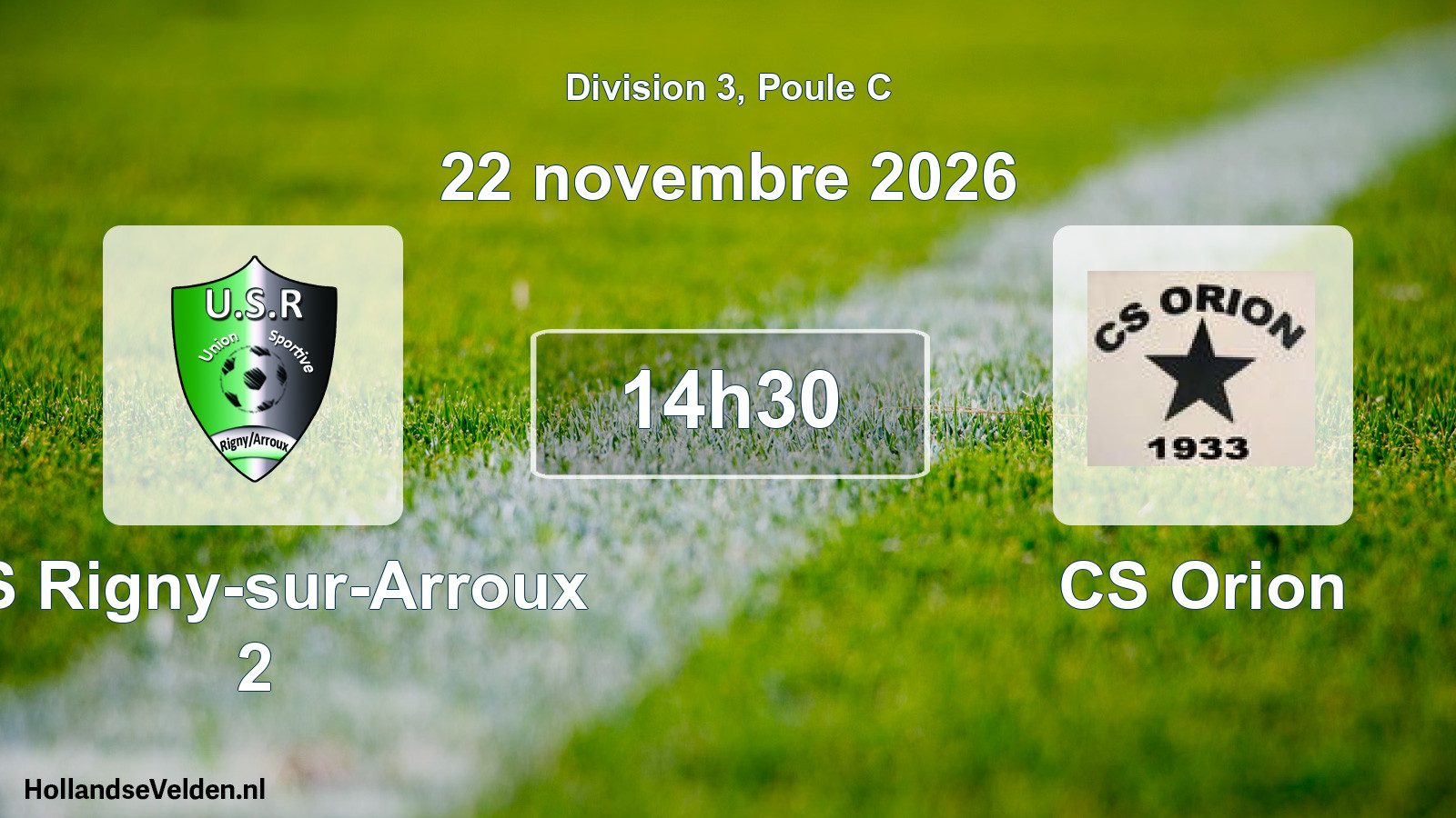 Match programmé: US Rigny-sur-Arroux 2 - CS Orion (22 novembre 2026)