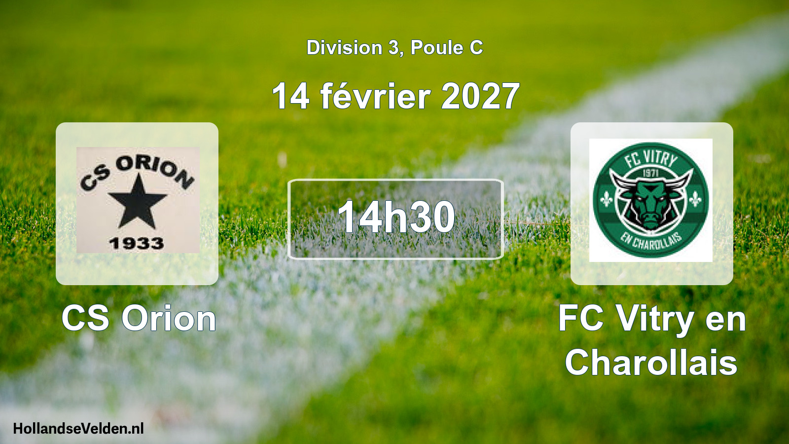 Scheduled Match: CS Orion - FC Vitry en Charollais (14 February 2027)