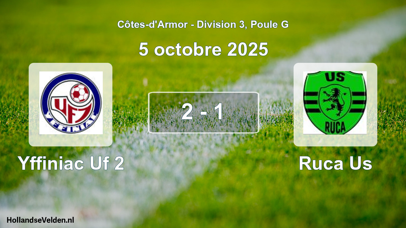 Gespeelde wedstrijd: Yffiniac Uf 2 - Ruca Us 2 - 1 (5 octobre 2025)