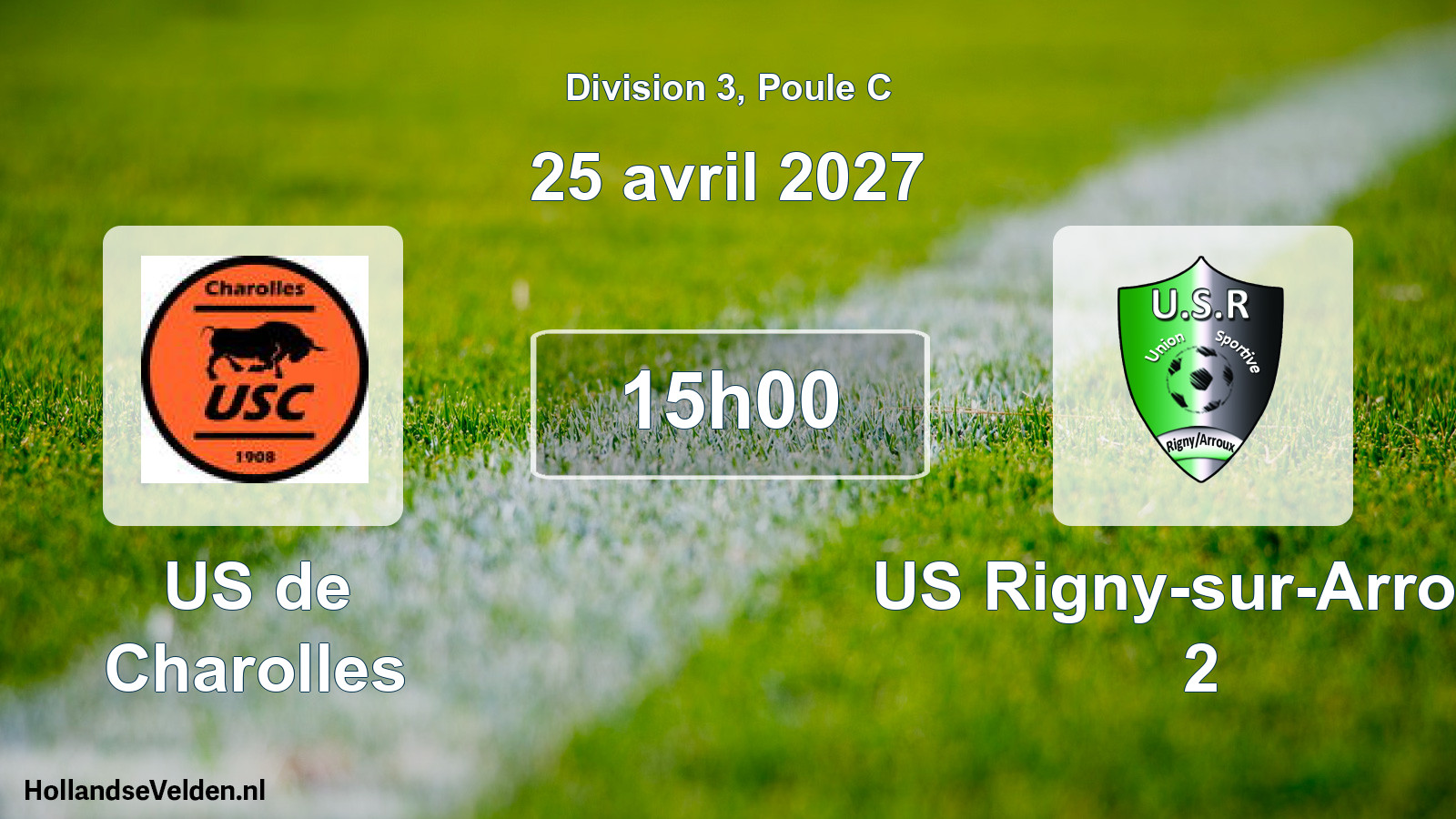 Scheduled Match: US de Charolles - US Rigny-sur-Arroux 2 (25 April 2027)