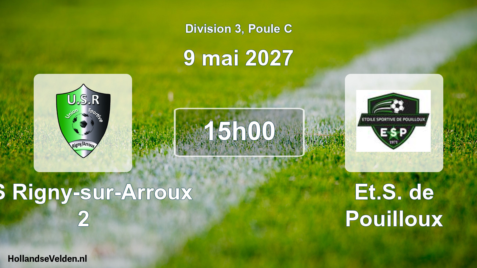 Scheduled Match: US Rigny-sur-Arroux 2 - Et.S. de Pouilloux (9 May 2027)