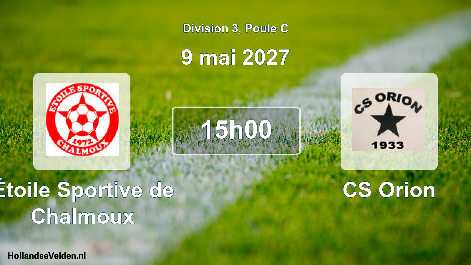 Scheduled Match: Étoile Sportive de Chalmoux - CS Orion (9 May 2027)