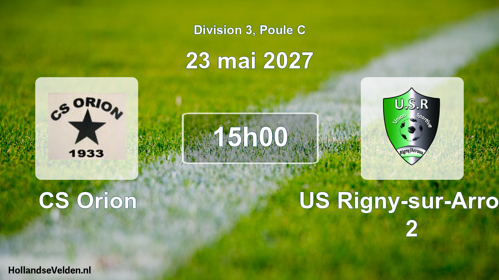 Match programmé: CS Orion - US Rigny-sur-Arroux 2 (23 mai 2027)