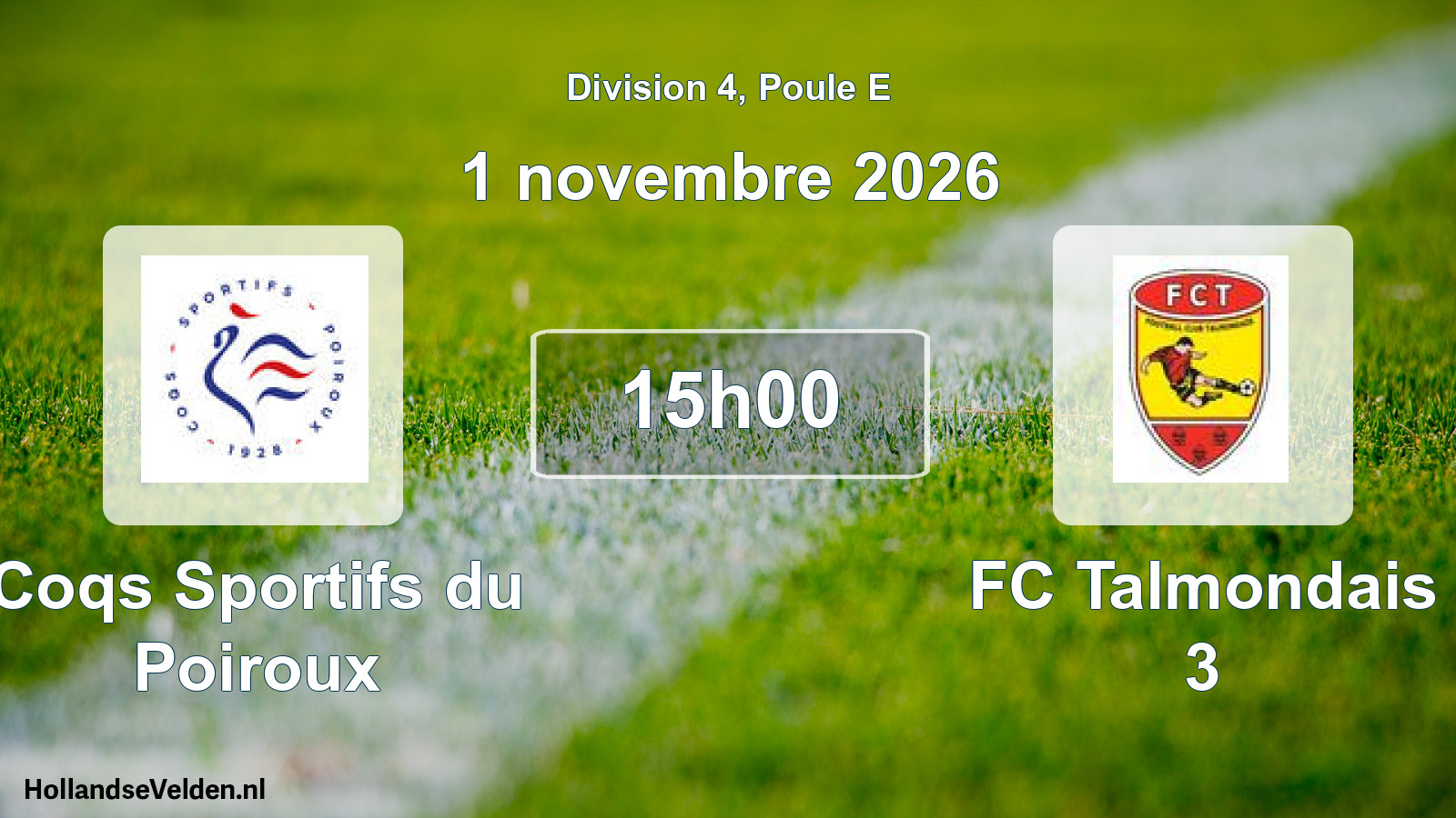 Scheduled Match: Coqs Sportifs du Poiroux - FC Talmondais 3 (1 November 2026)