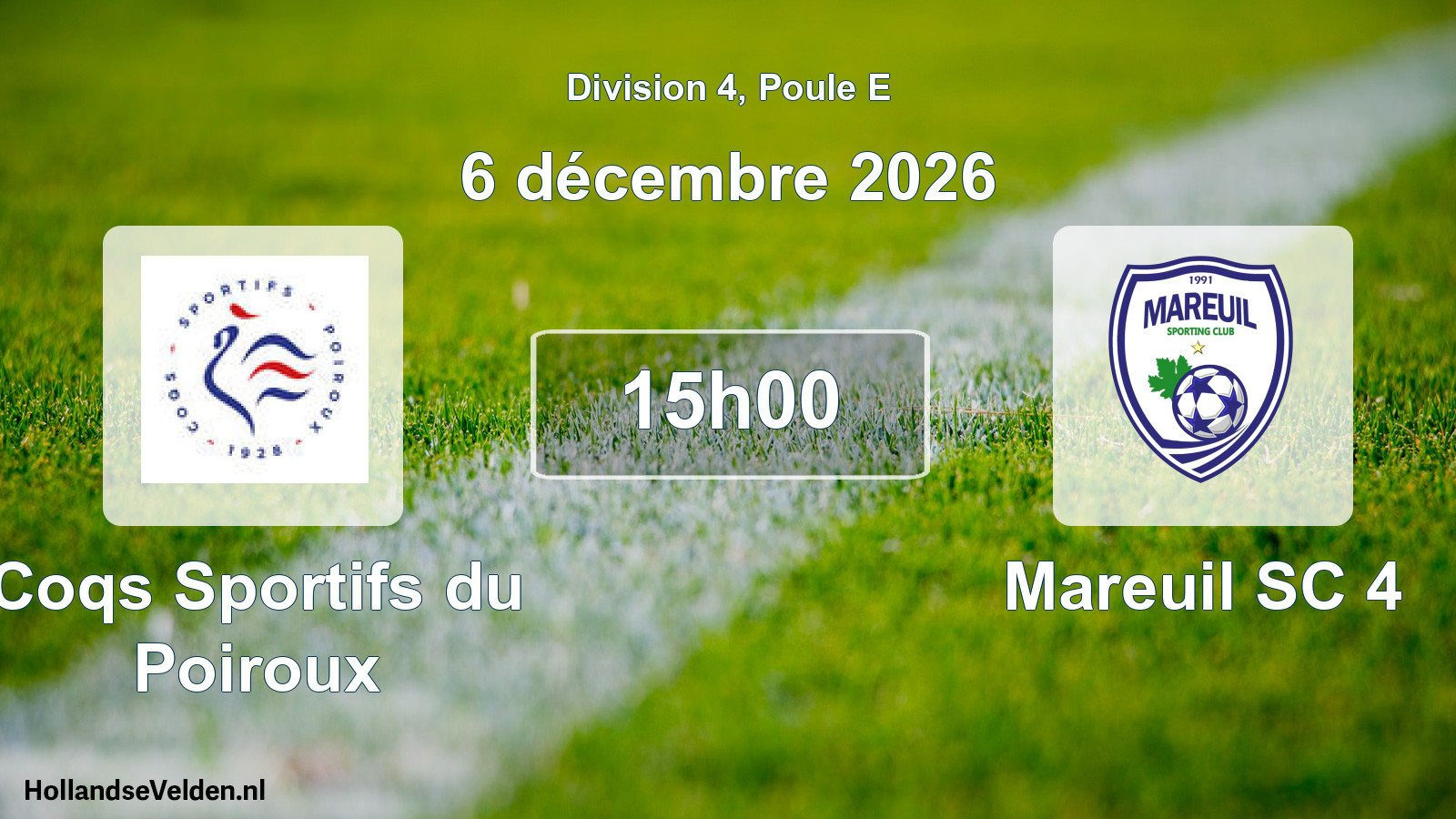Scheduled Match: Coqs Sportifs du Poiroux - Mareuil SC 4 (6 December 2026)
