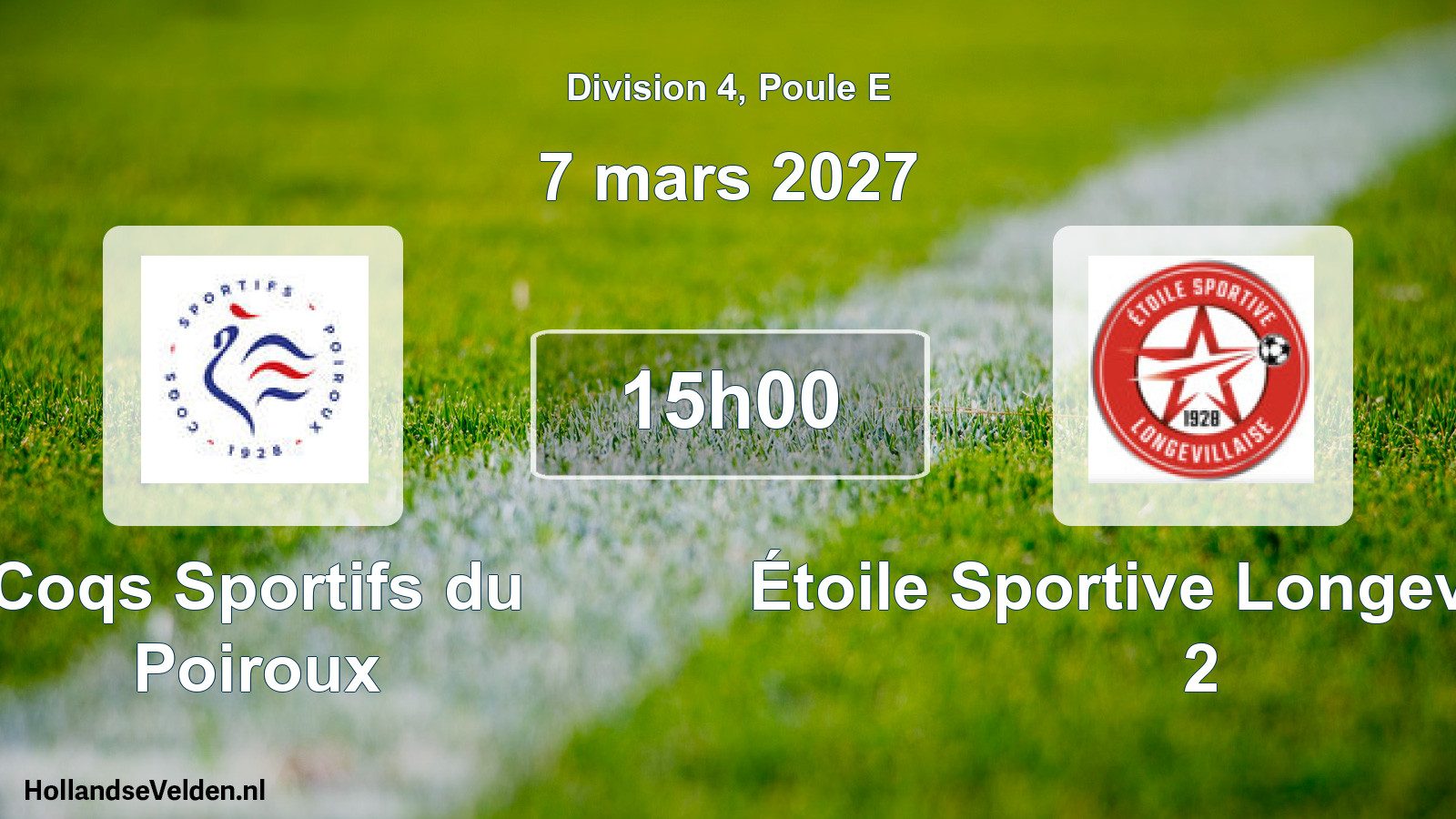 Scheduled Match: Coqs Sportifs du Poiroux - Étoile Sportive Longevillaise 2 (7 March 2027)
