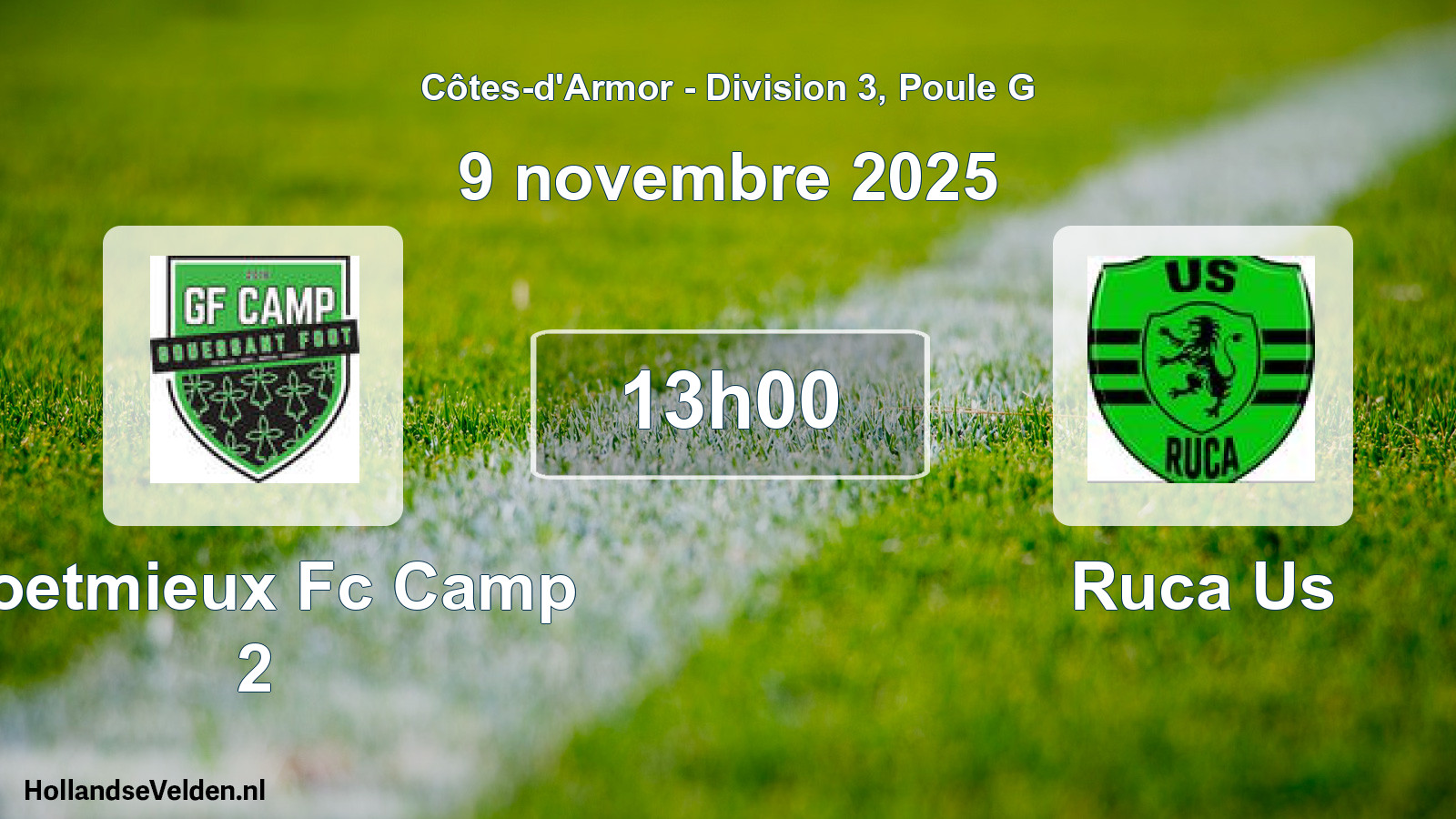 Scheduled Match: Coetmieux Fc Camp 2 - Ruca Us (9 November 2025)