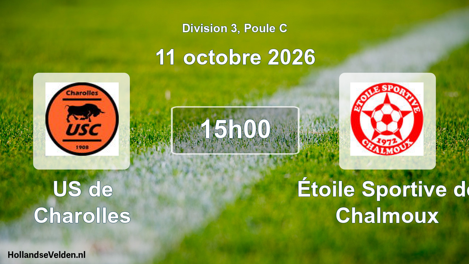 Match programmé: US de Charolles - Étoile Sportive de Chalmoux (11 octobre 2026)