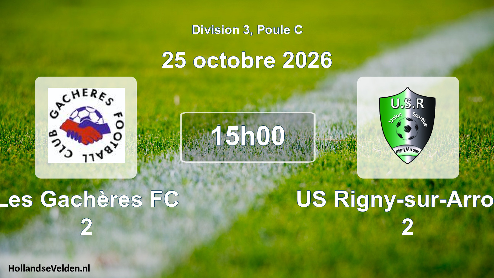 Match programmé: Les Gachères FC 2 - US Rigny-sur-Arroux 2 (25 octobre 2026)