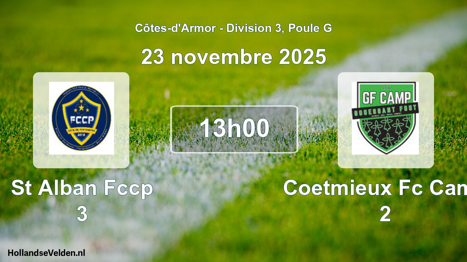Geplande wedstrijd: St Alban Fccp 3 - Coetmieux Fc Camp 2 (23 novembre 2025)