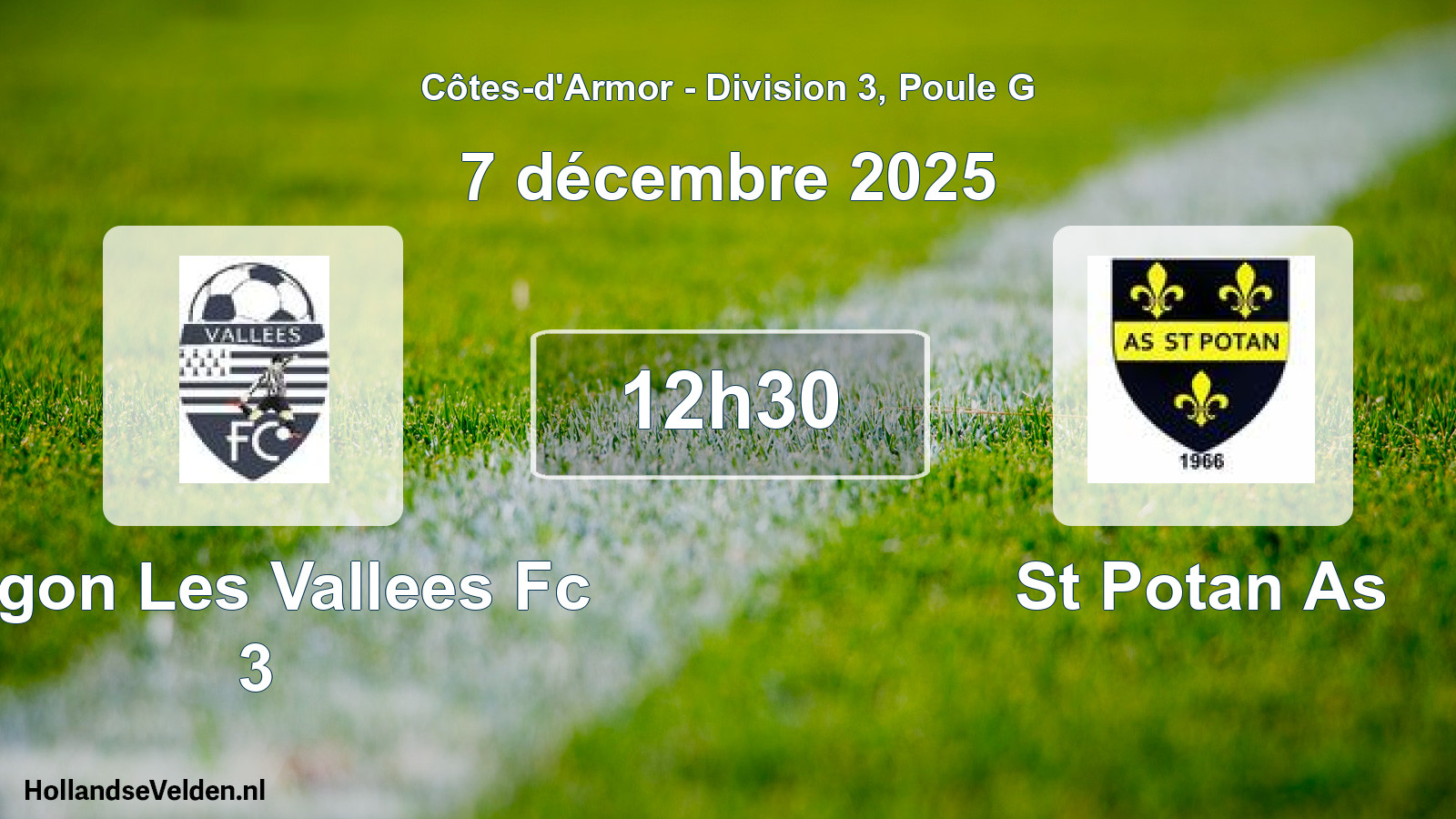 Scheduled Match: Jugon Les Vallees Fc 3 - St Potan As (7 December 2025)