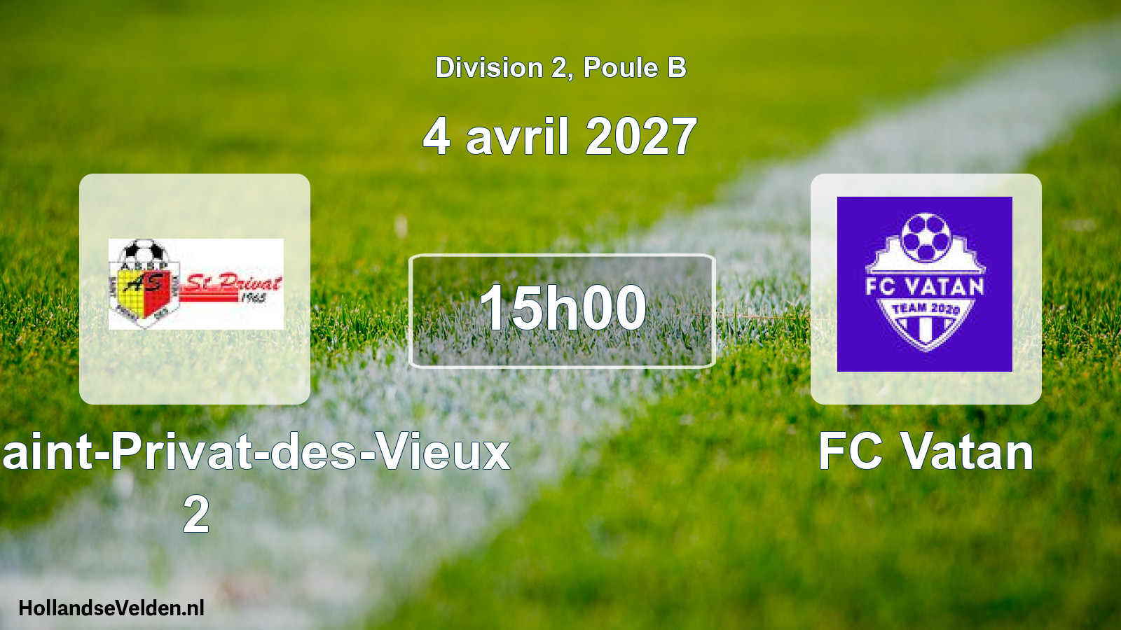 Scheduled Match: AS Saint-Privat-des-Vieux 2 - FC Vatan (4 April 2027)