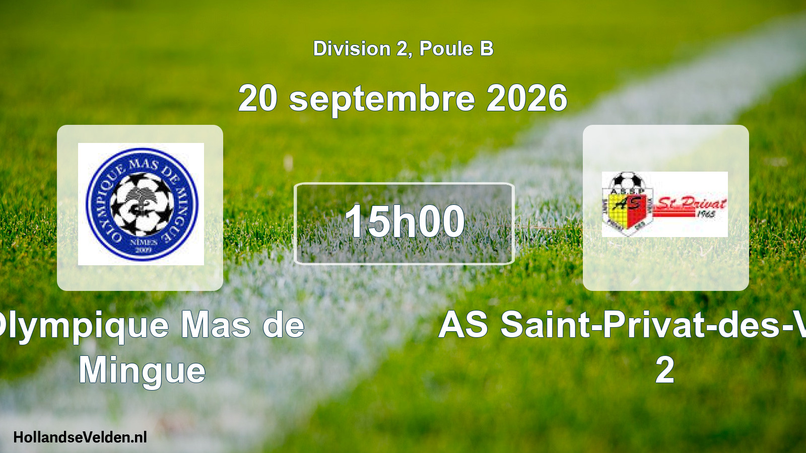 Match programmé: Olympique Mas de Mingue - AS Saint-Privat-des-Vieux 2 (20 septembre 2026)