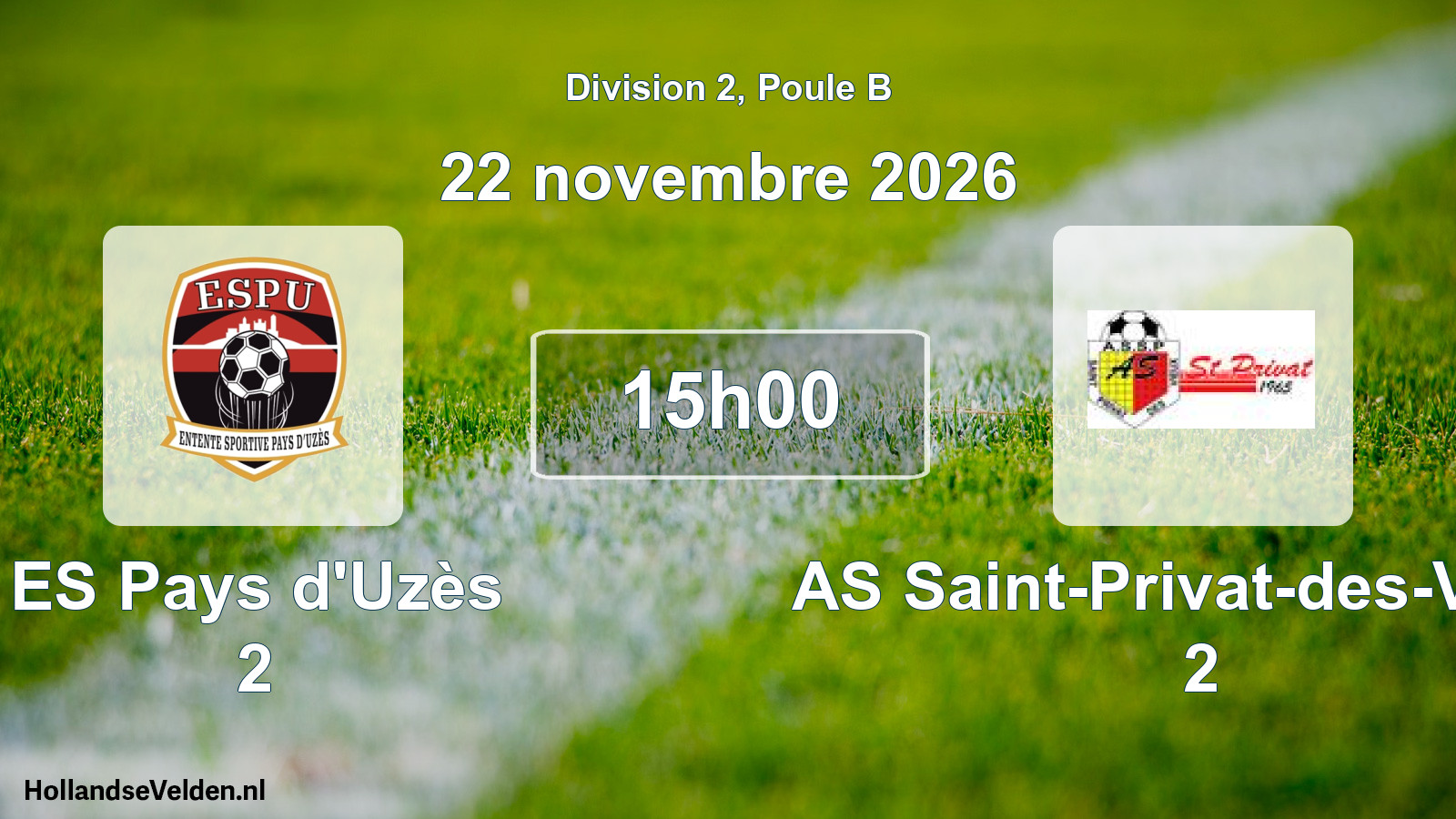 Match programmé: ES Pays d'Uzès 2 - AS Saint-Privat-des-Vieux 2 (22 novembre 2026)