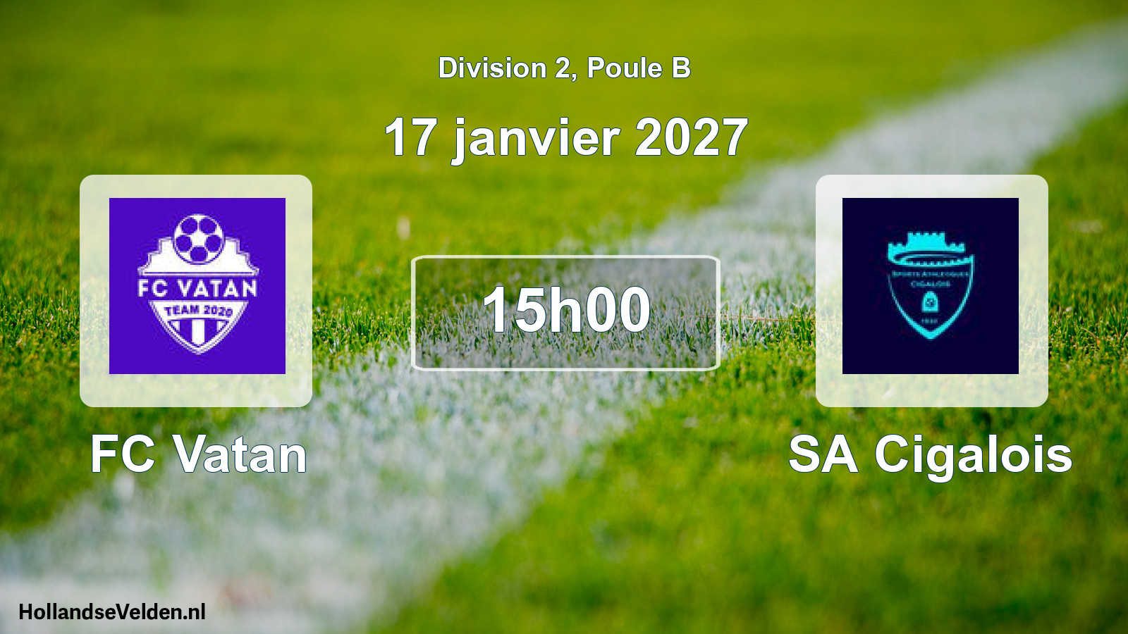 Scheduled Match: FC Vatan - SA Cigalois (17 January 2027)