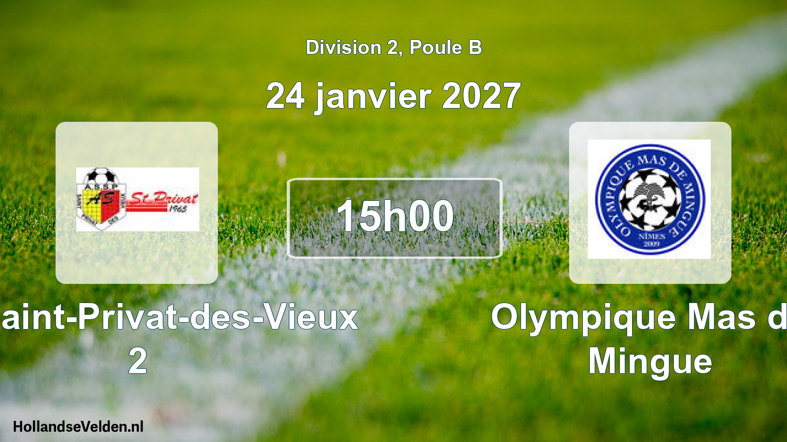 Match programmé: AS Saint-Privat-des-Vieux 2 - Olympique Mas de Mingue (24 janvier 2027)