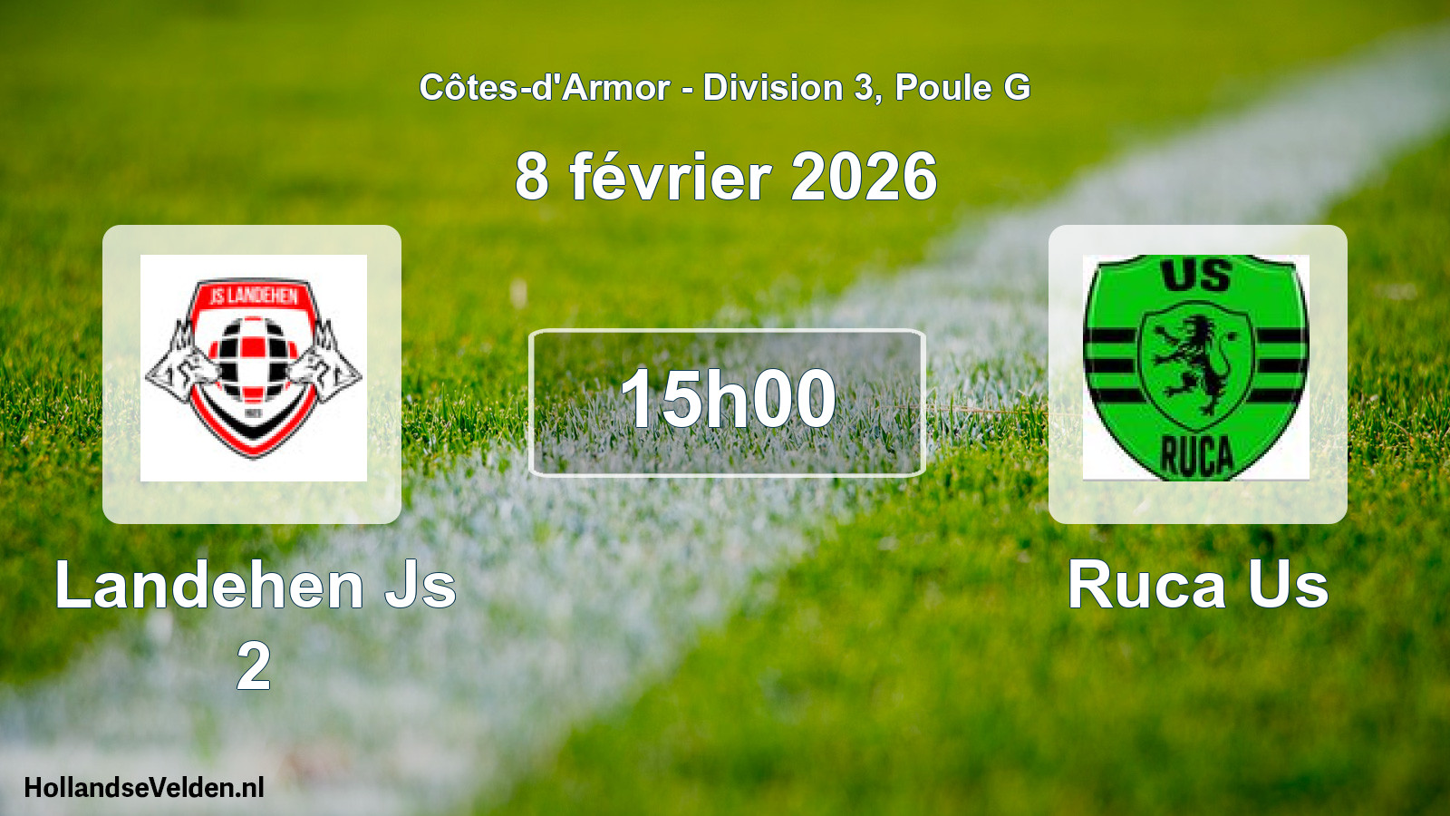 Geplande wedstrijd: Landehen Js 2 - Ruca Us (8 février 2026)