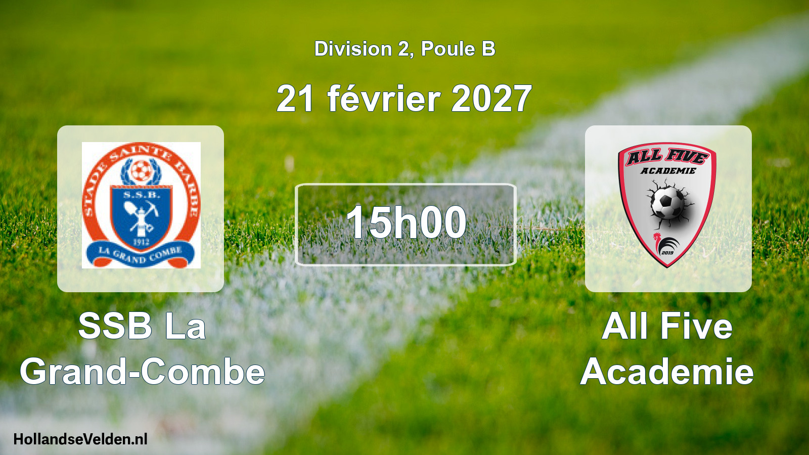 Scheduled Match: SSB La Grand-Combe - All Five Academie (21 February 2027)