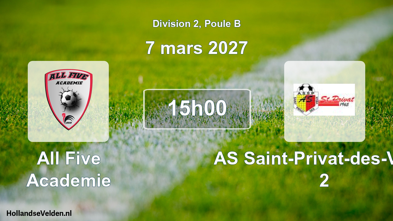 Match programmé: All Five Academie - AS Saint-Privat-des-Vieux 2 (7 mars 2027)