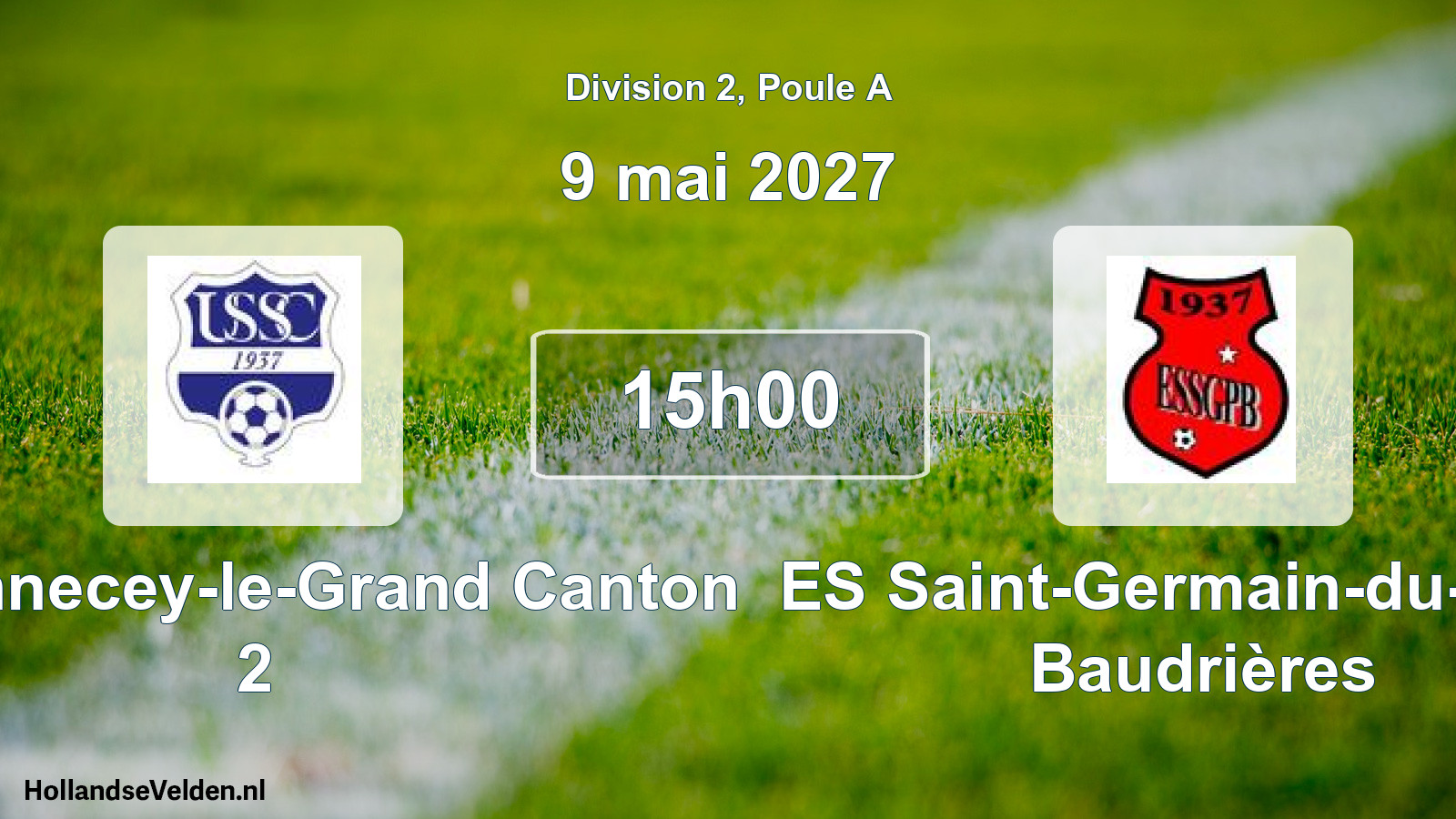 Geplande wedstrijd: US Sennecey-le-Grand Canton 2 - ES Saint-Germain-du-Plain Baudrières (9 mei 2027)