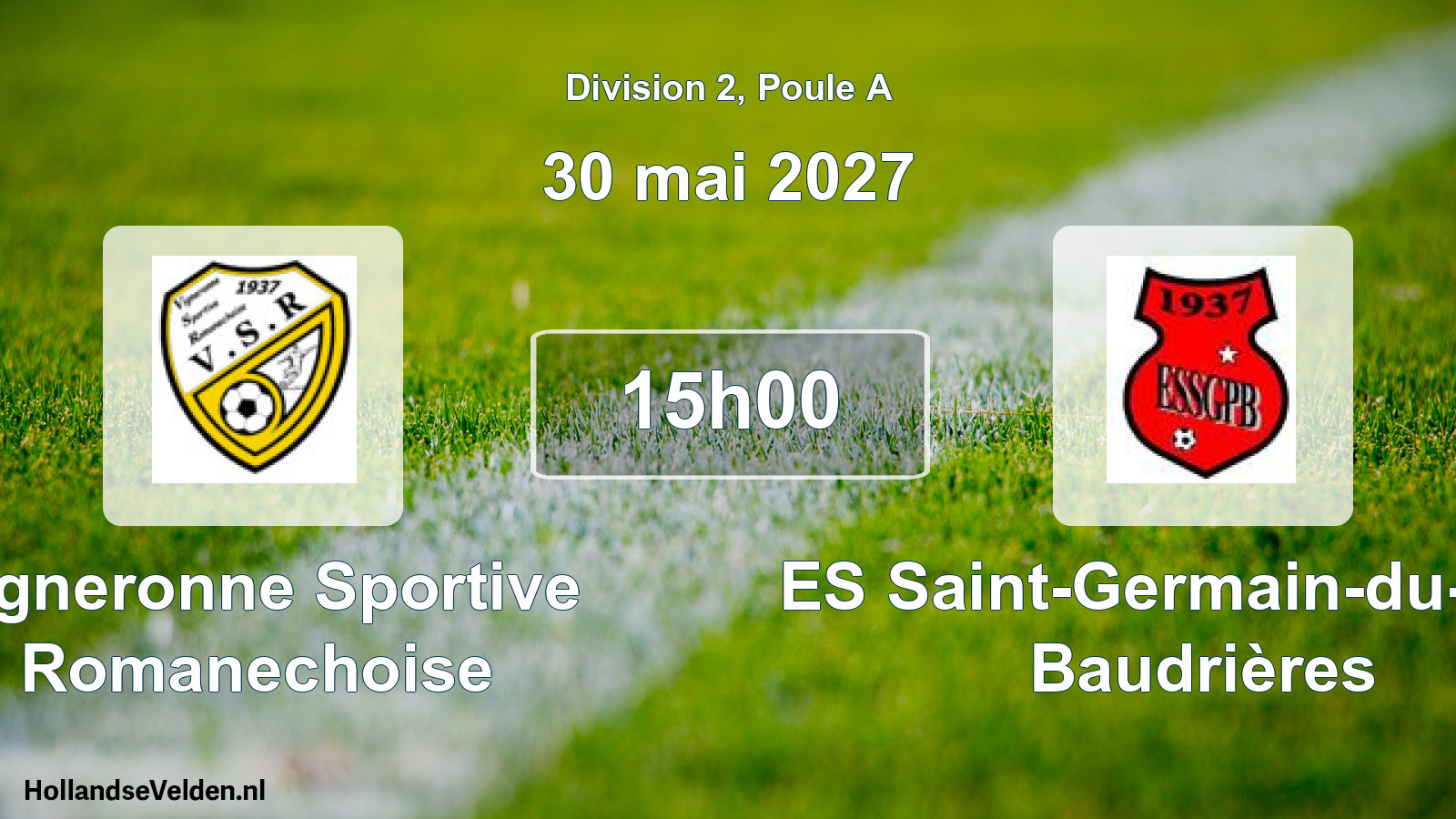 Scheduled Match: Vigneronne Sportive Romanechoise - ES Saint-Germain-du-Plain Baudrières (30 May 2027)