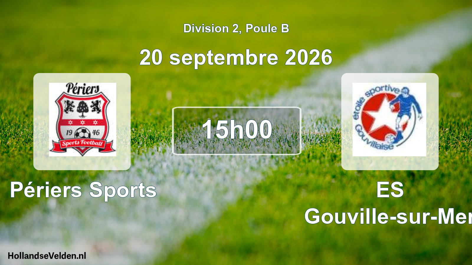 Match programmé: Périers Sports - ES Gouville-sur-Mer (20 septembre 2026)