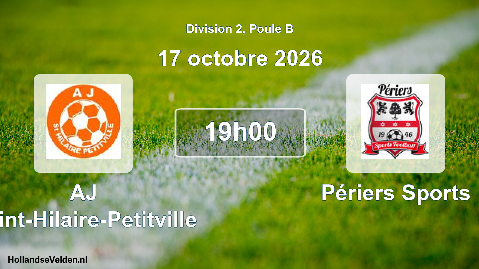 Match programmé: AJ Saint-Hilaire-Petitville - Périers Sports (17 octobre 2026)