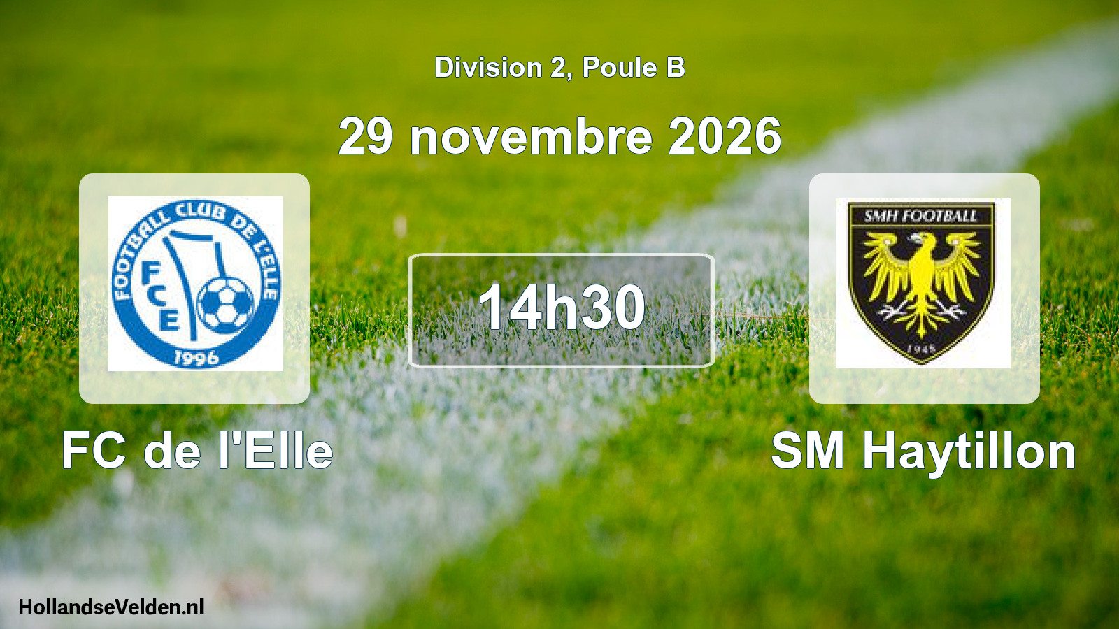 Geplande wedstrijd: FC de l'Elle - SM Haytillon (29 november 2026)