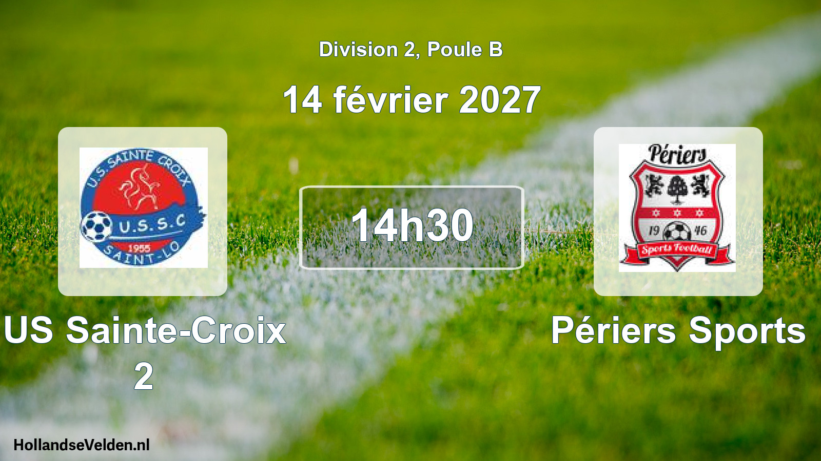 Match programmé: US Sainte-Croix 2 - Périers Sports (14 février 2027)