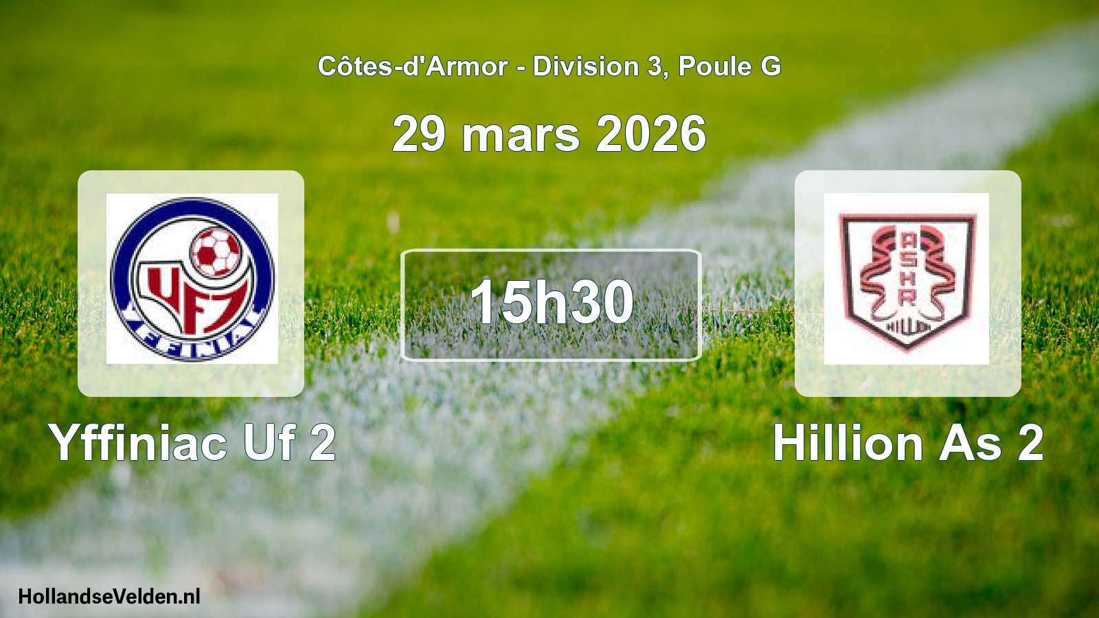 Scheduled Match: Yffiniac Uf 2 - Hillion As 2 (29 March 2026)