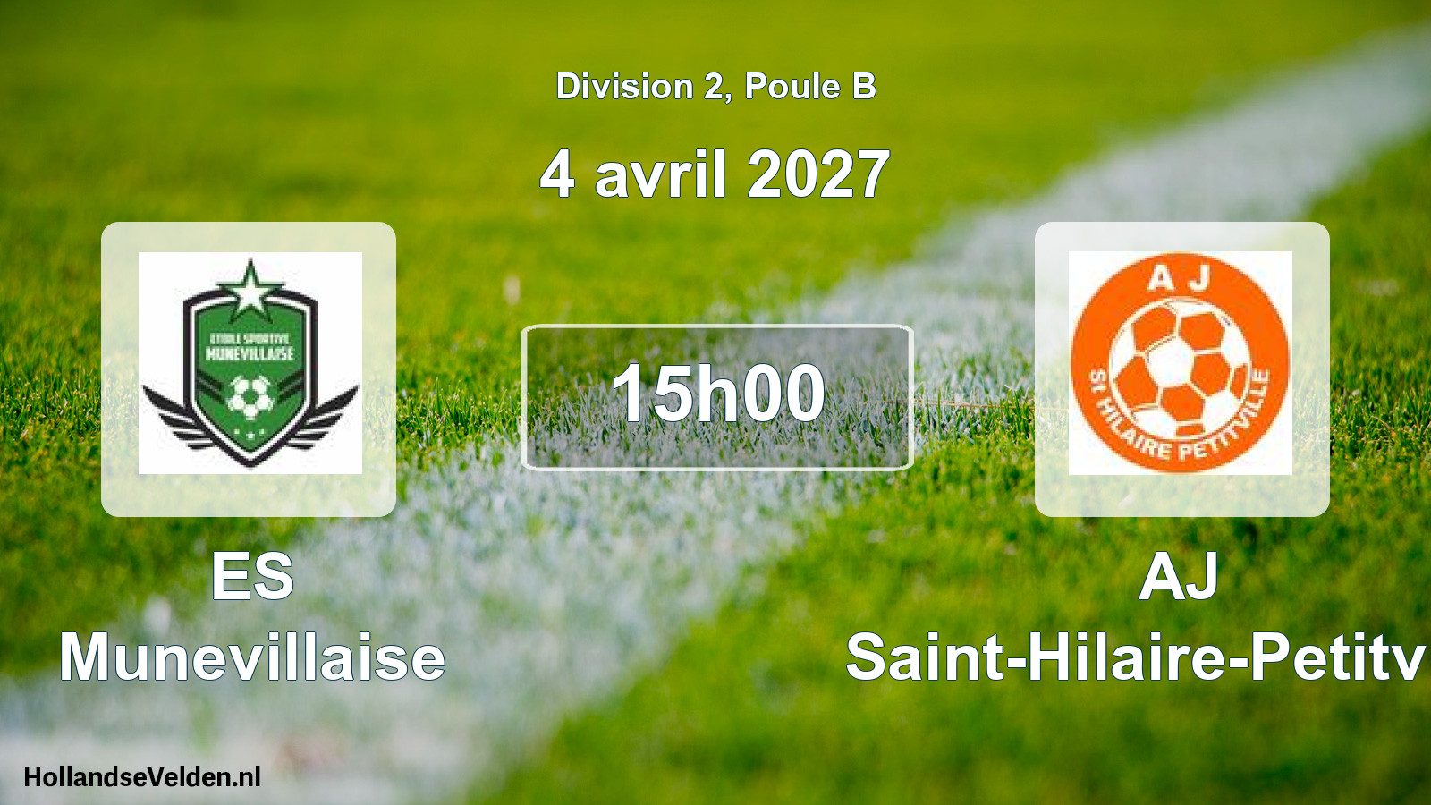 Match programmé: ES Munevillaise - AJ Saint-Hilaire-Petitville (4 avril 2027)
